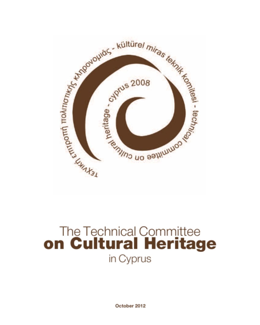 The Technical Committee on Cultural Heritage in Cyprus, October 2012 (Leaflet)
